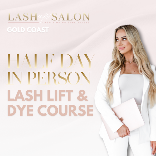 GOLD COAST: Half Day Lash Lift & Dye Course