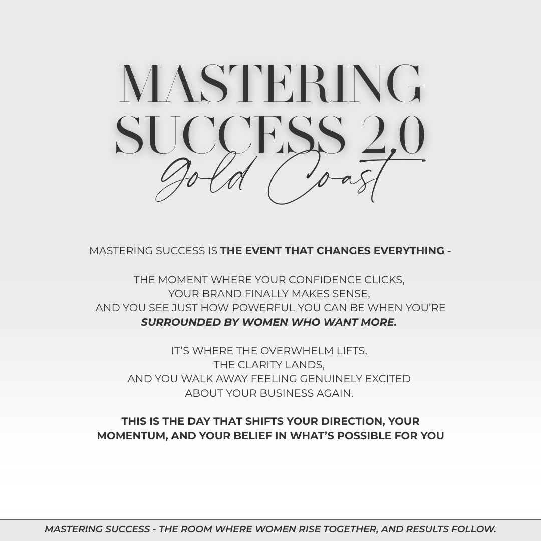 MASTERING SUCCESS 2.0 - 2026 GOLD COAST